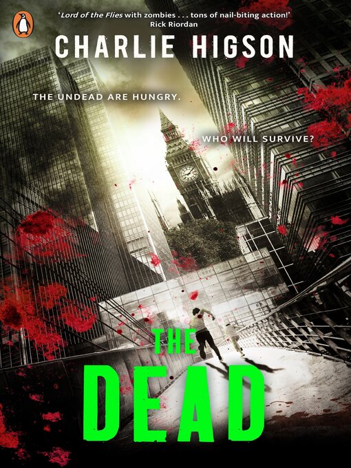 Title details for The Dead (The Enemy Book 2) by Charlie Higson - Available